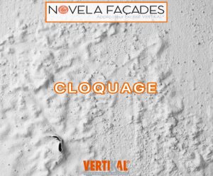 Novela Façades Cloquage VertiKal